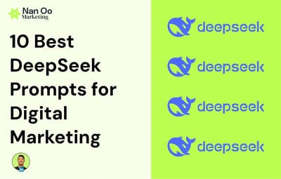 10 Best DeepSeek Prompts for Digital Marketing Success