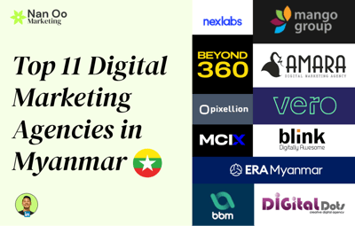 2024's Top 11 Digital Marketing Agencies in Myanmar