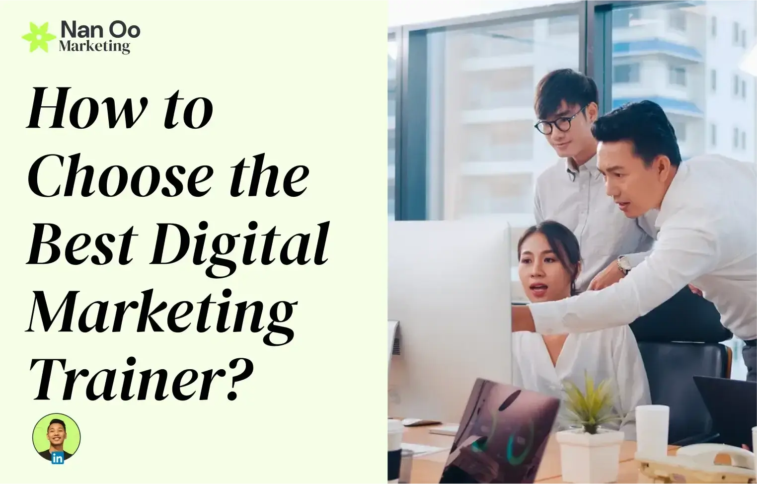 How to Choose the Best Digital Marketing Trainer?