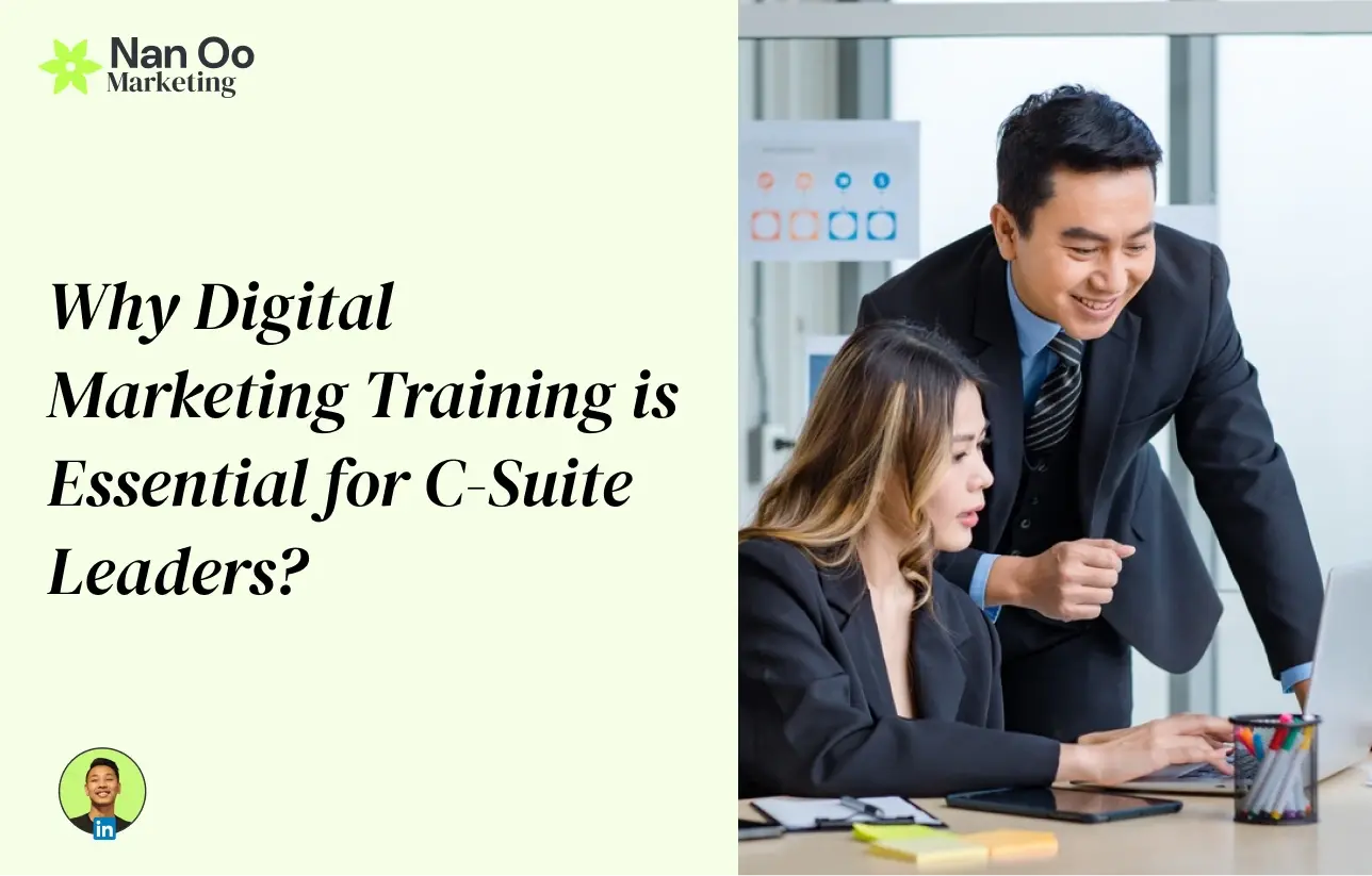 Why Digital Marketing Training is Essential for C-Suite Leaders?